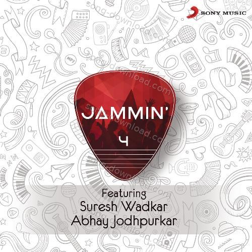 Jammin', 4 Suresh Wadkar MP3 Download